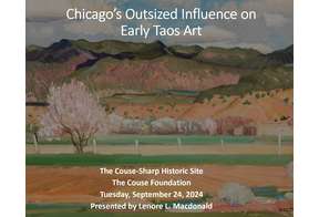 Lecture: Chicago’s Outsized Impact on Northern New Mexico Art